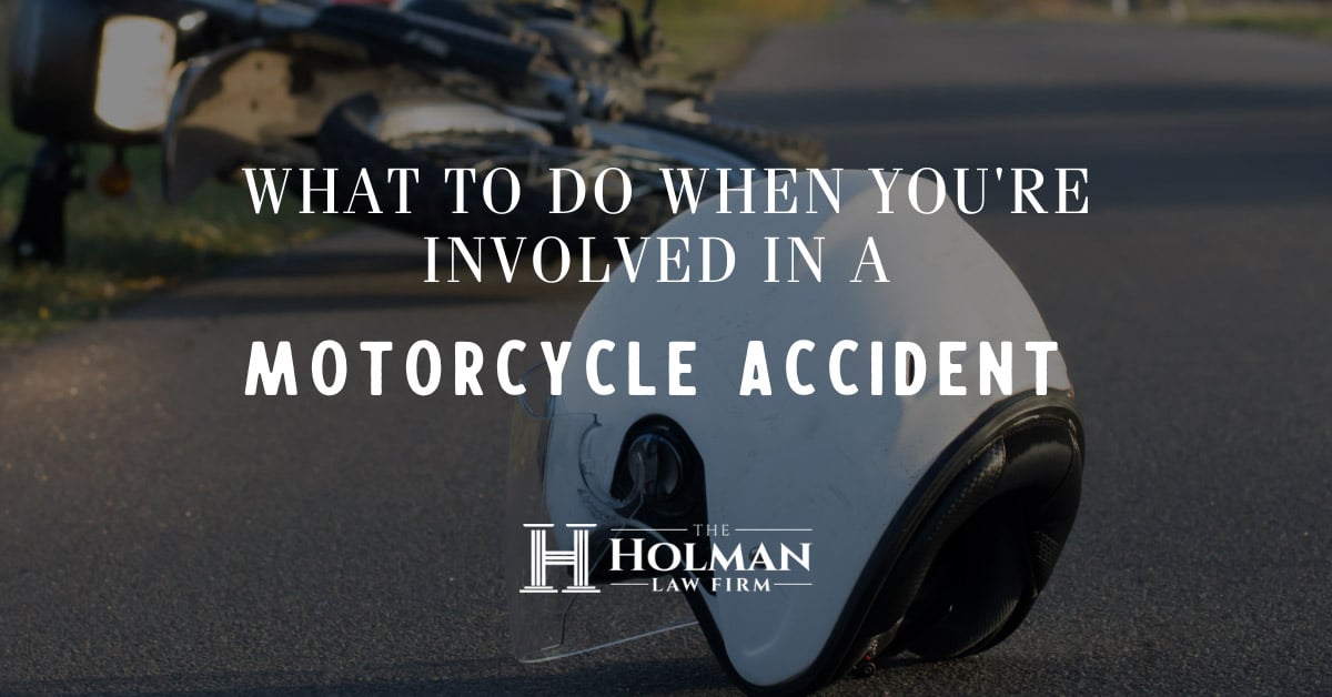 What to Do When You're Involved in a Motorcycle Accident