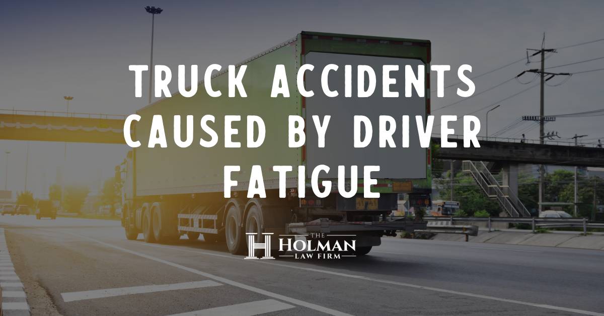 Truck Accidents Caused by Driver Fatigue