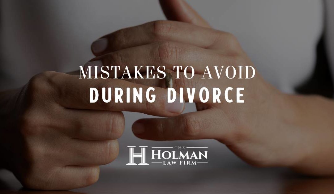 Mistakes to Avoid During Divorce
